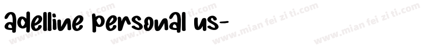 adelline personal us字体转换